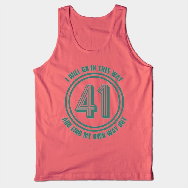 41 Lyric - Dave Matthews Band Tank Top by AwkwardTurtle